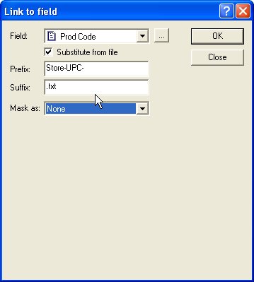 Link to field, Field: Prod Code, Substitute from file, prefix: Store-UPC, suffix: .txt